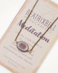 Meditation Necklace • Choice of Sunburst