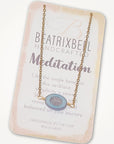Meditation Necklace • Choice of Sunburst