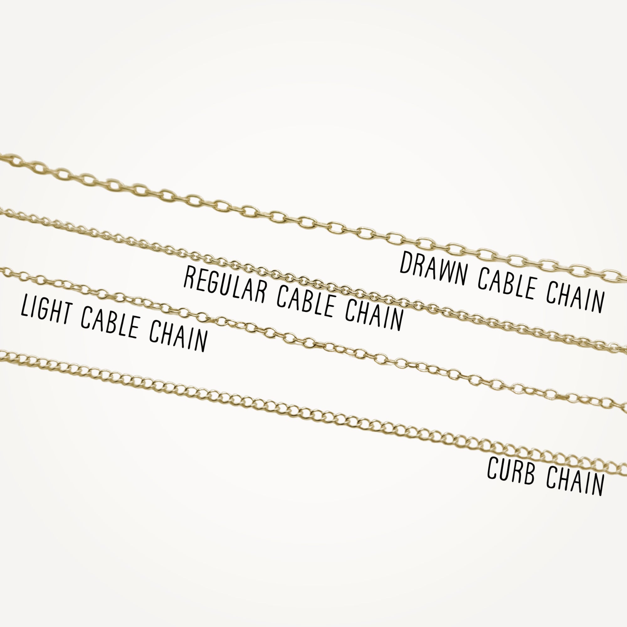 Plain Chain • Choice of Metal • Choice of Style